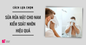 Sữa rửa mặt cho nam