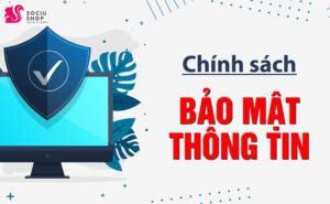 Chính sách bảo mật