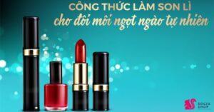 Cách làm son đơn giản tại nhà