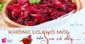 Cách làm son môi từ củ dền không lo nhiễm chì chỉ với 10 phút